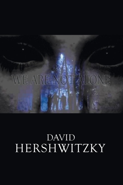 We Are Not Alone