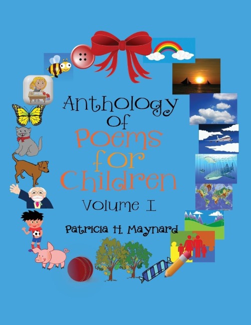 Anthology of Poems for Children: Volume I