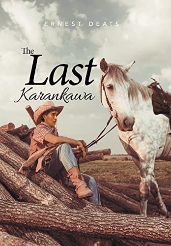 The Last Karankawa