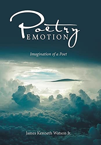 Poetry Emotion Imagination of a Poet