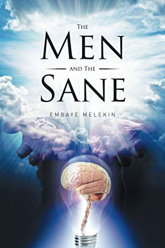 The Men and the Sane