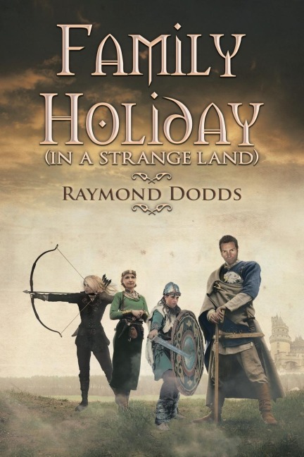 Family Holiday: (In A Strange Land)