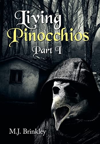 Living Pinocchios Part I