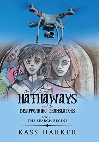 The Hathaways and the Disappearing Translators The Search Begins