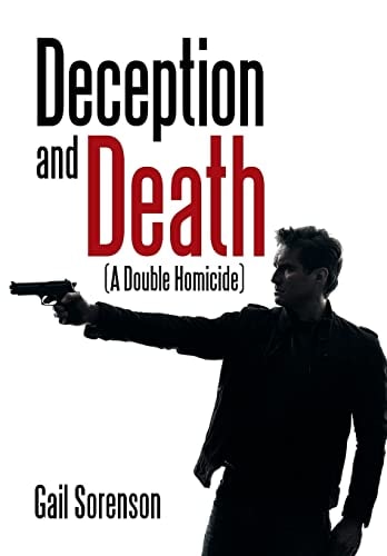 Deception and Death (A Double Homicide)