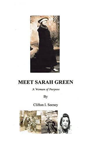 Meet Sarah Green A Woman of Purpose