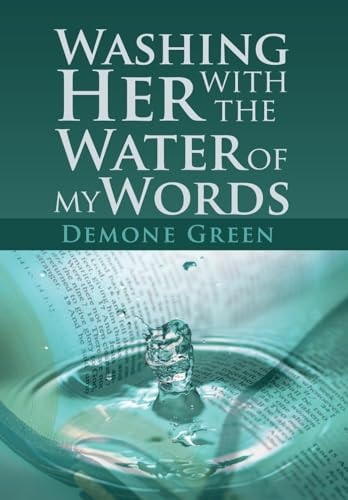 Washing Her with the Water of My Words