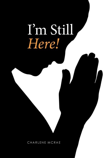 Im Still Here!