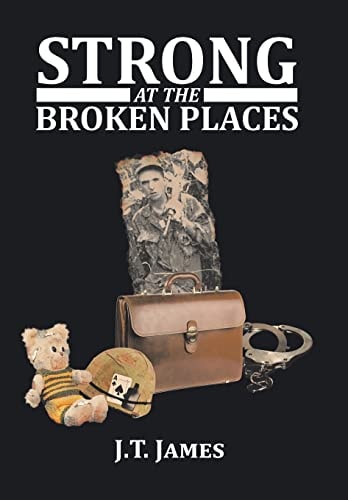 Strong at the Broken Places