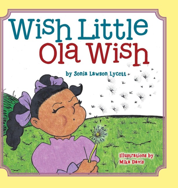 Wish Little Ola Wish