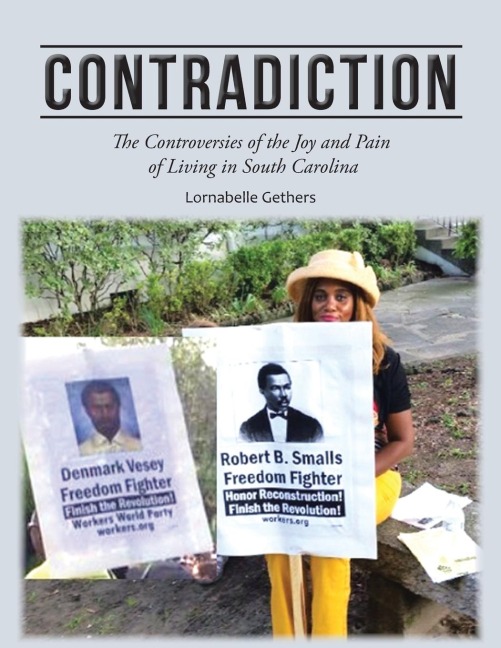 Contradiction: The Controversies of the Joy and Pain of Living in South Carolina