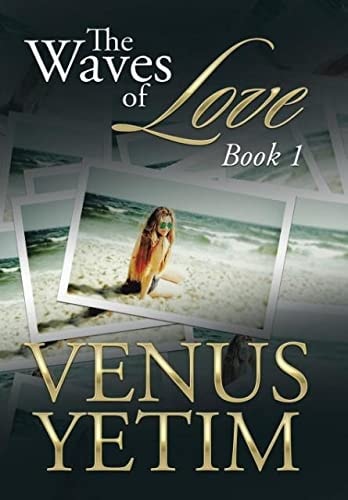 The Waves of Love Book 1