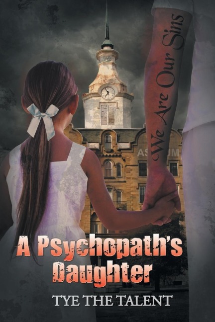 A Psychopaths Daughter