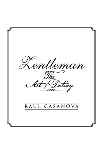 Zentleman The Art of Dating