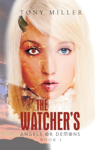 The Watcher's Angels Or Demons