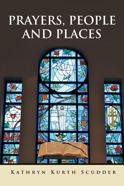 Prayers, People and Places