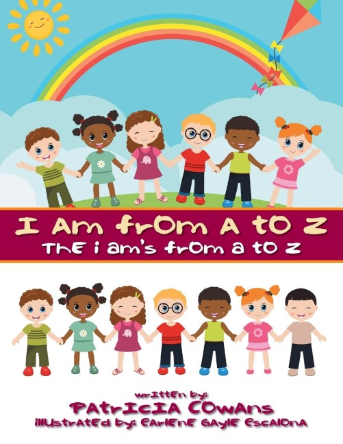 I Am from A to Z: The I Ams from A to Z