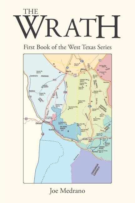 The Wrath: First Book of the West Texas Series