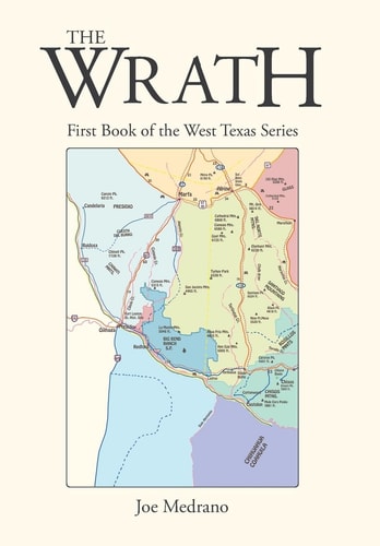 The Wrath First Book of the West Texas Series
