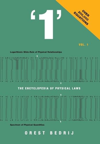 '1' The Encyclopedia of Physical Laws Vol. 1