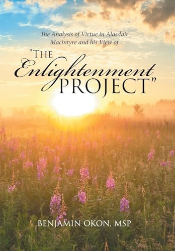 The Analysis of Virtue in Alasdair MacIntyre and His View of "The Enlightenment Project"