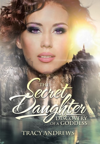 The Secret Daughter Discovery of a Goddess