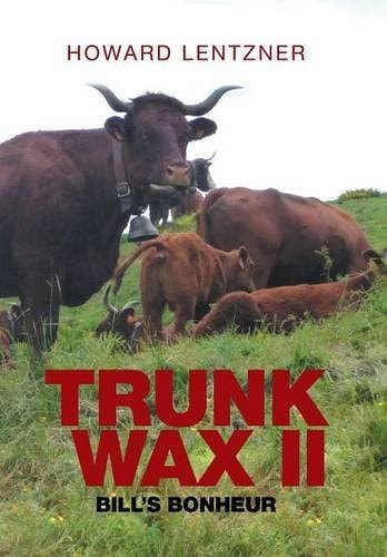 TrunkWax II Bill's Bonheur