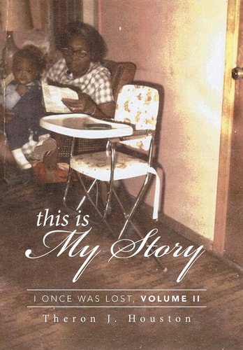 This Is My Story I Once Was Lost, Volume II