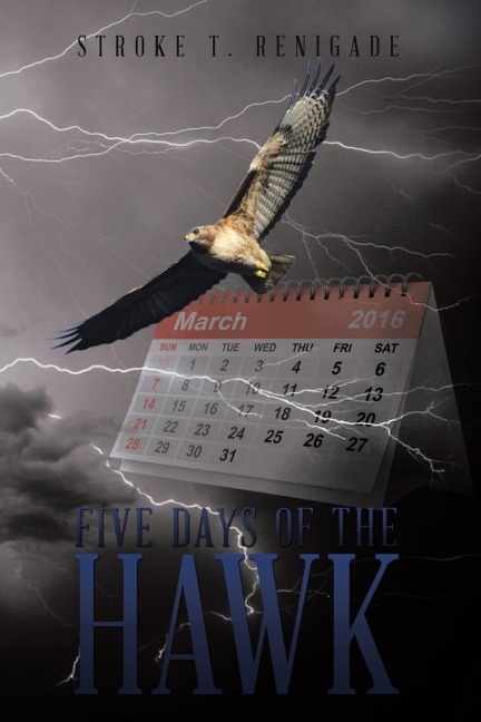 Five Days of the Hawk