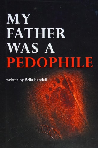 My Father Was a Pedophile