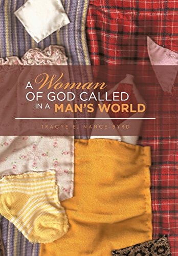 A Woman of God Called in a Man's World
