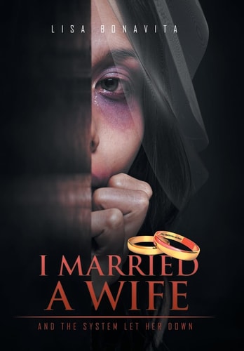 I Married A Wife And The System Let Her Down