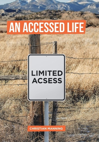 An Accessed Life