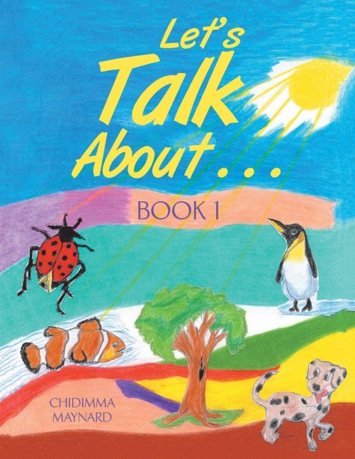 Lets Talk About . . .: Book 1