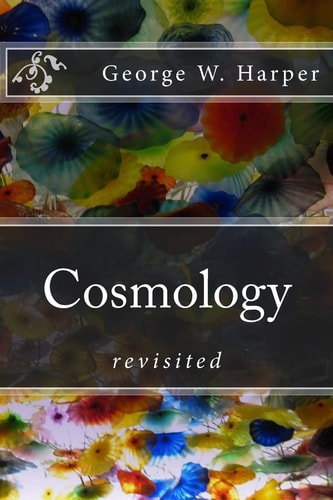 Cosmology Revisited