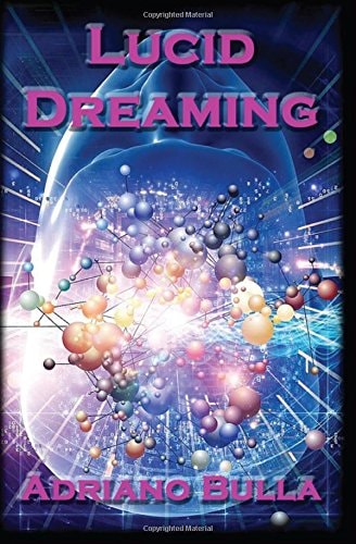 Lucid Dreaming A Guide for Beginners to Become Advanced Lucid Dreamers