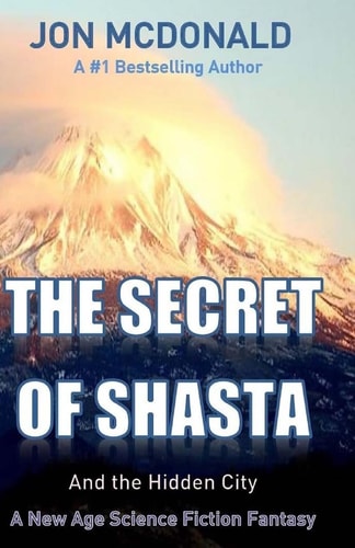 The Secret of Shasta And the Hidden City