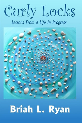 Curly Locks Stories From a Life In Progress