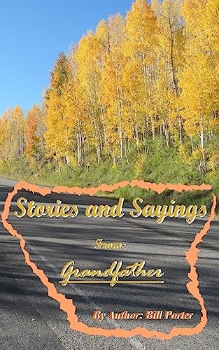 Stories and Sayings from Grandfather