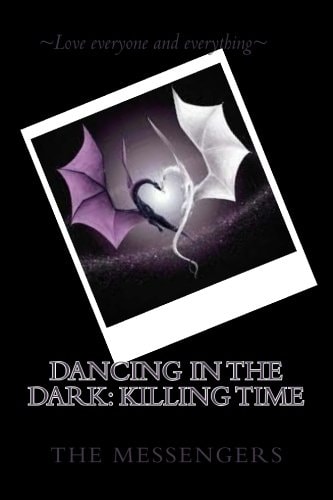 Dancing in the Dark Killing Time