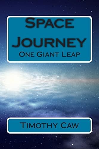 Space Journey One Giant Leap