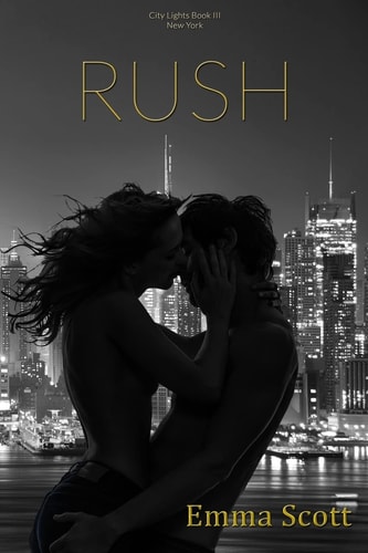 Rush City Lights Book III: New York City