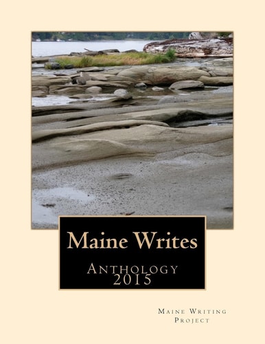 Maine Writes Anthology 2015