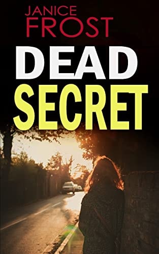 Dead Secret A Gripping Detective Thriller Full of Suspense
