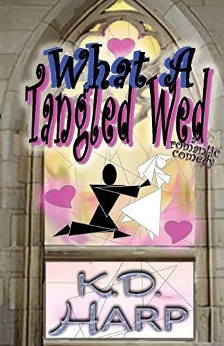 What a Tangled Wed