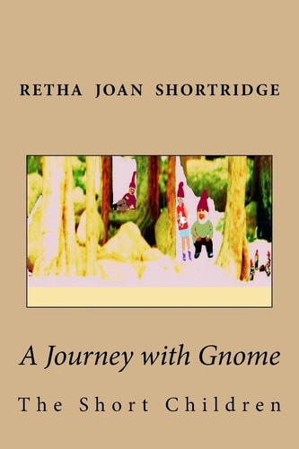 A Journey with Gnome The Short Children