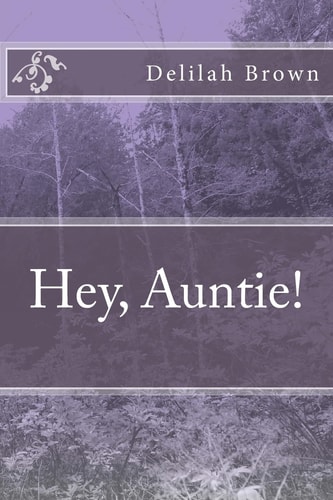 Hey, Auntie!