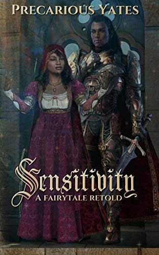 Sensitivity A Fairy Tale Retold