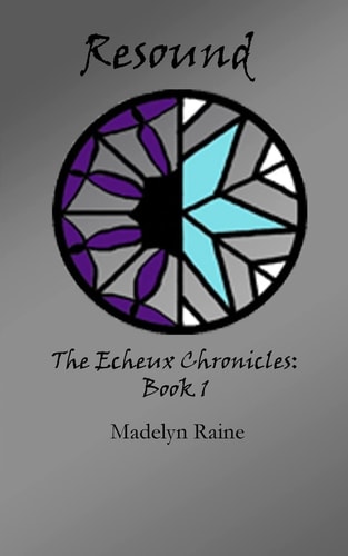 Resound The Echeux Chronicles Book 1