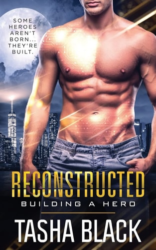 Reconstructed Building a Hero (Book 1)